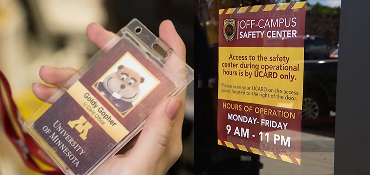 University of Minnesota campus card to access Campus Safety Center